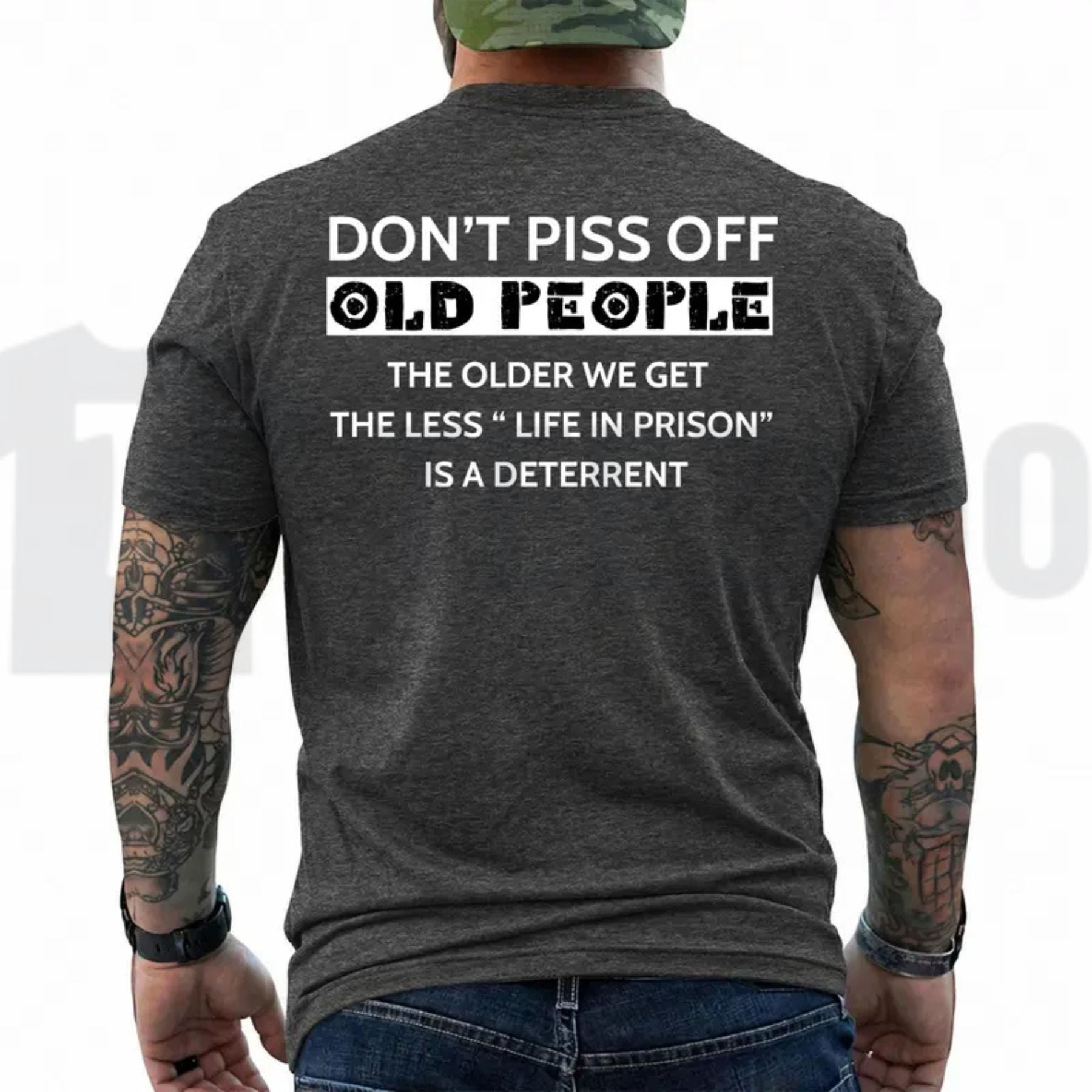 Less Life In Prison Is A Deterrent Shirt – Funny Old People Tee