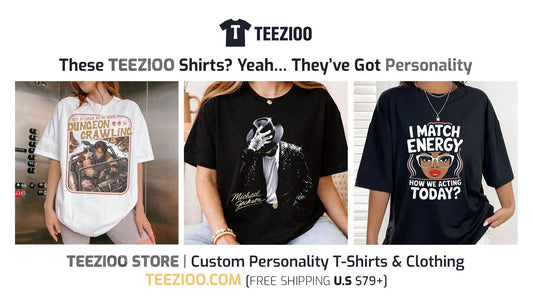 These Teezioo Shirts? Yeah… They’ve Got Personality 😏🔥