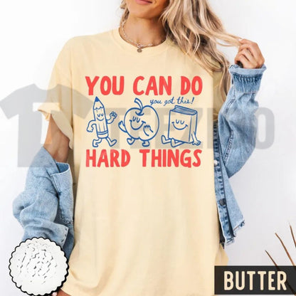 You Can Do Hard Things Comfort Colors Shirt – Cute Retro Doodles Teacher Tee