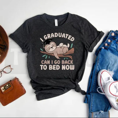 Funny Sloth Graduation T-Shirt – Relatable Graduate Gift Graphic Tee, Lazy Can I Go Back To Bed Urban Top