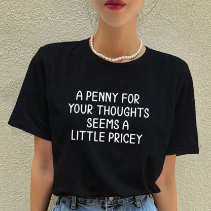 Funny Sarcastic Wordplay T-Shirt – A Penny For Your Thoughts Introvert Humor Tee, Witty Graphic Shirt