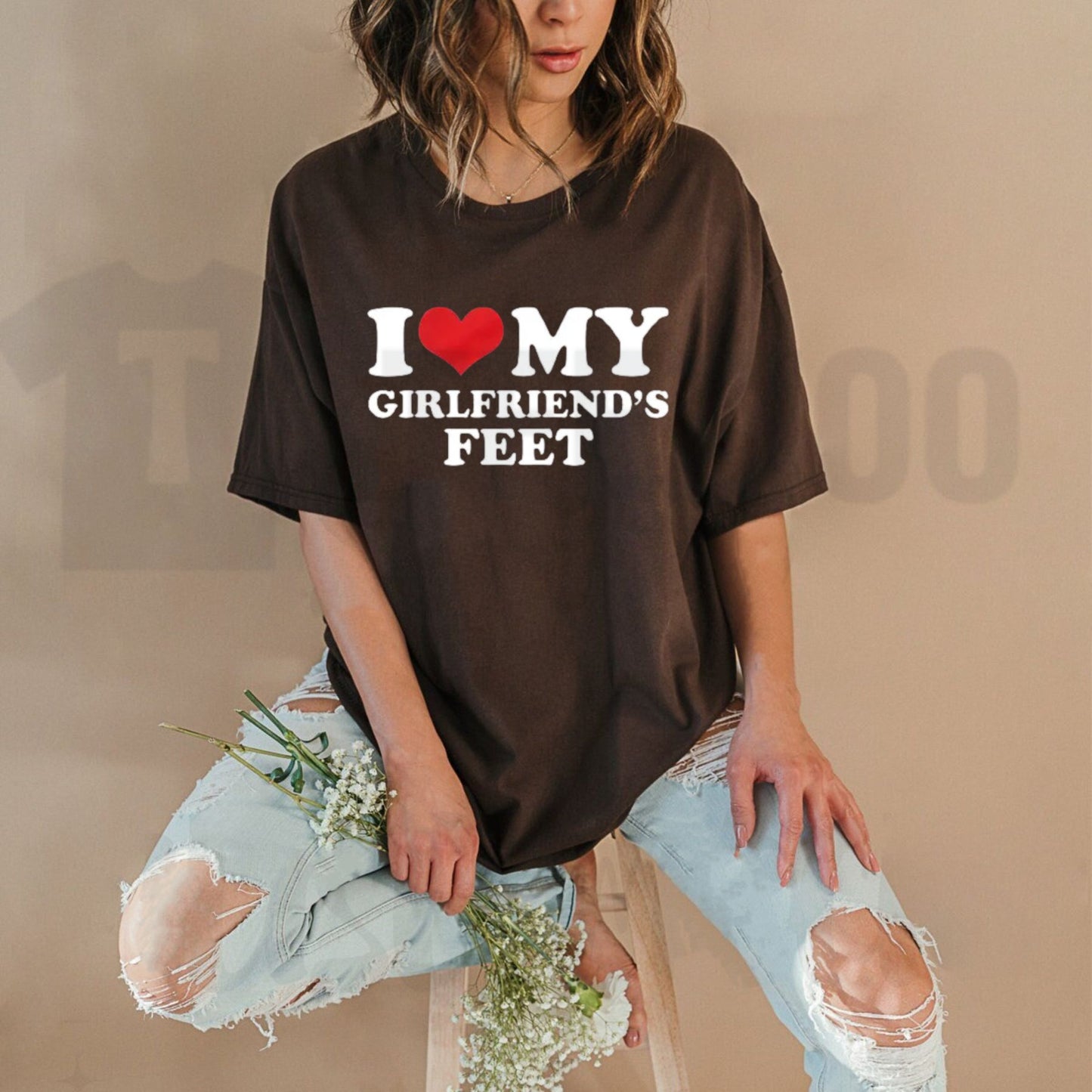 I Love My Girlfriends Feet T-Shirt