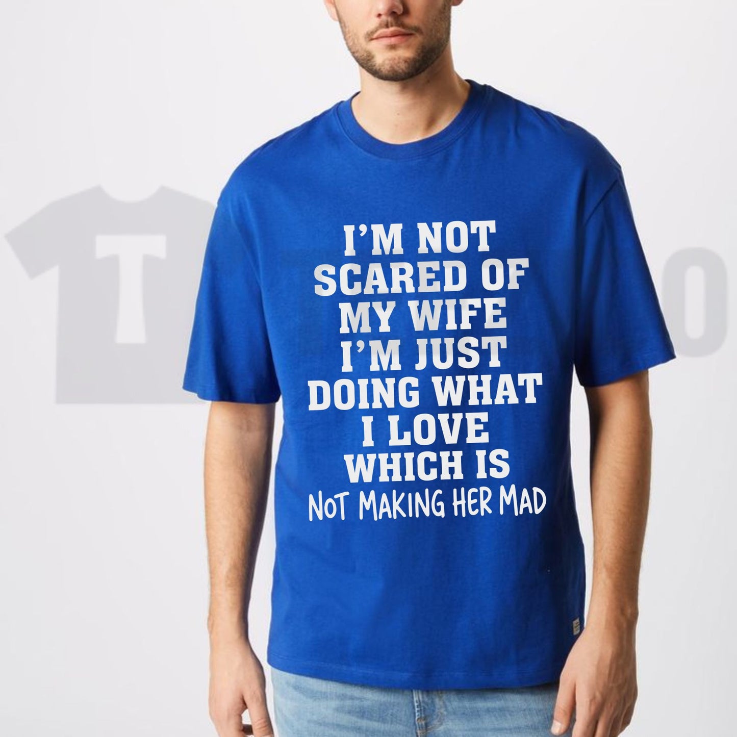 Im Not Scared Of My Wife Tee – Funny Husband Vintage Graphic Shirt