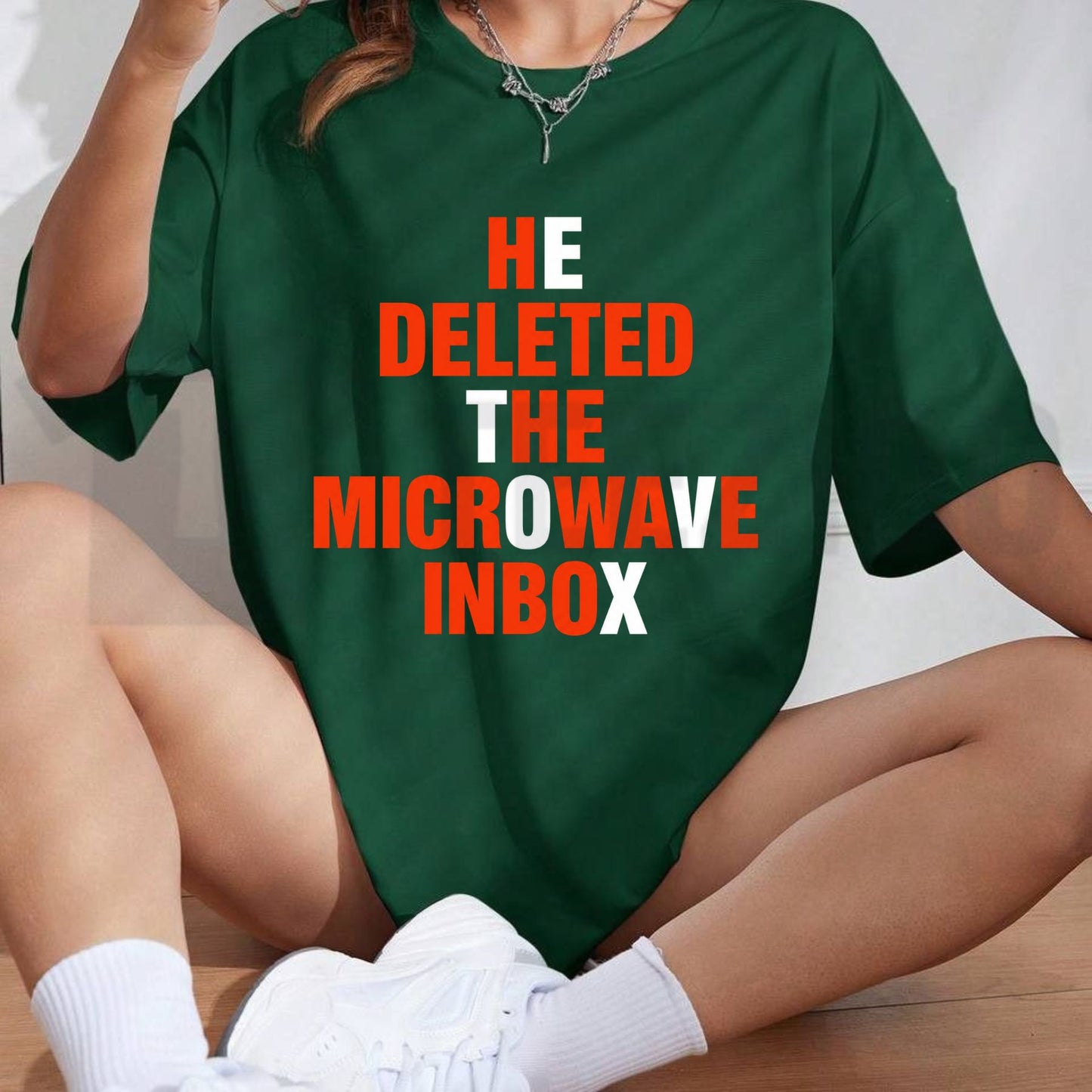 He Deleted The Microwave Inbox Shirt – Sarcastic Viral Shitpost Tee