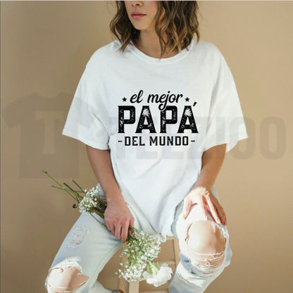 El Mejor Papá del Mundo Graphic T-Shirt – Celebrate the Best Dad in the World Spanish Father's Day Tee, Meaningful Family Urban Top