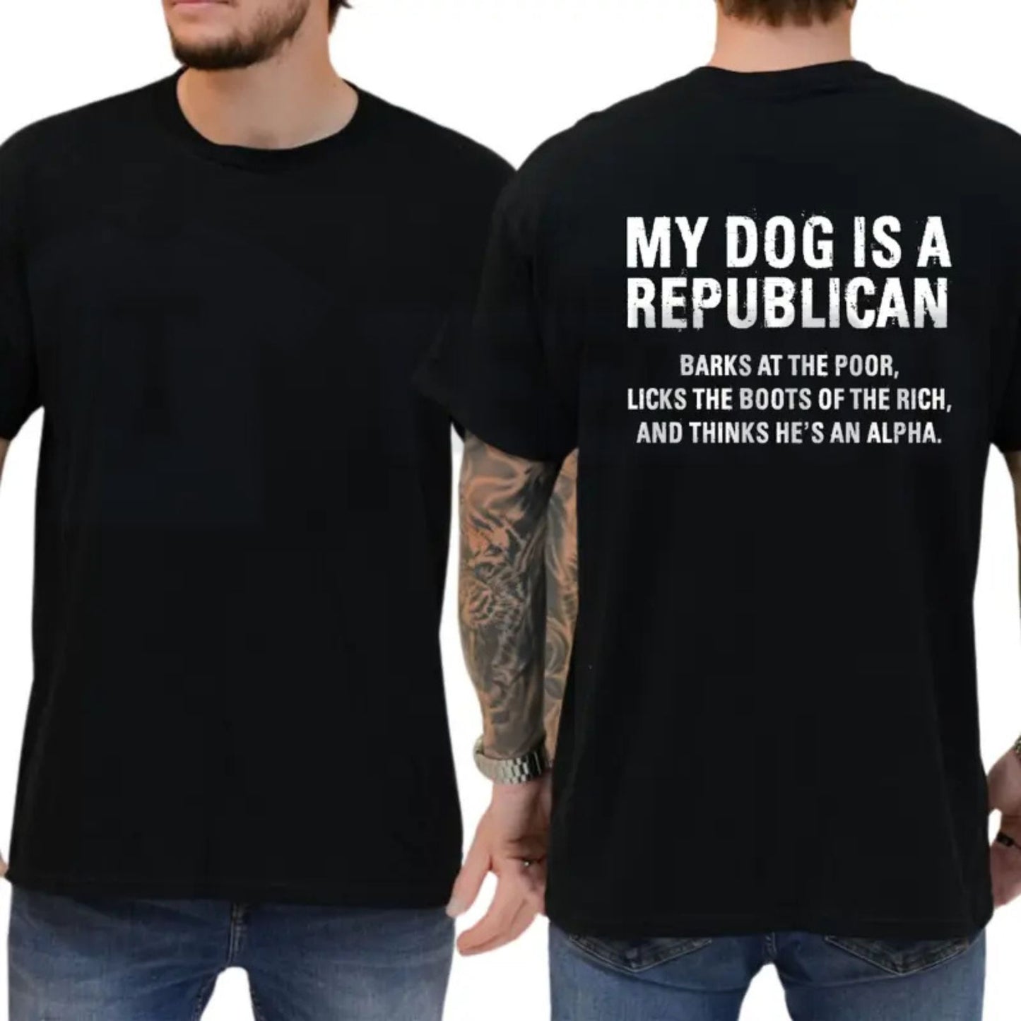 My Dog Is A Republican Funny Sarcastic Political Humor Graphic T-Shirt