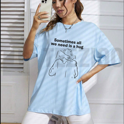 Sometimes All We Need Is a Hug Mindful Minimalist Inspirational Unisex T-Shirt