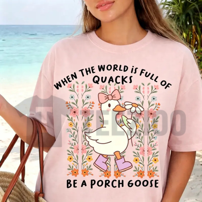 Be a Porch Goose Pun Tee – Funny Graphic Shirt