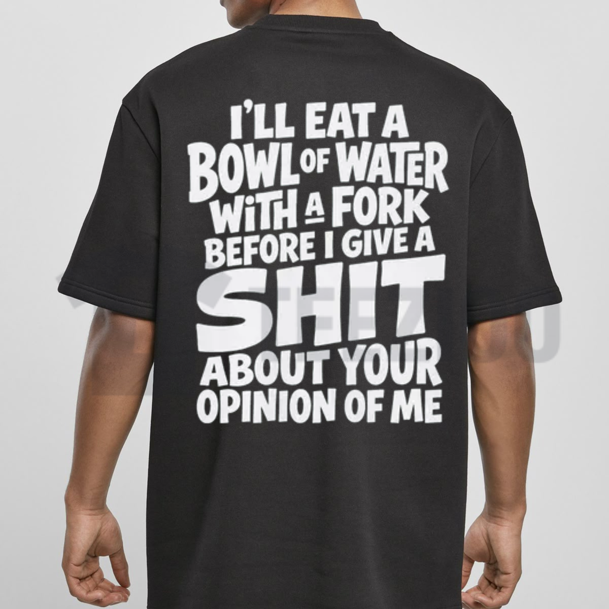 I'll Eat A Bowl Of Water Shirt - Funny Sarcastic Low Energy Graphic Tee