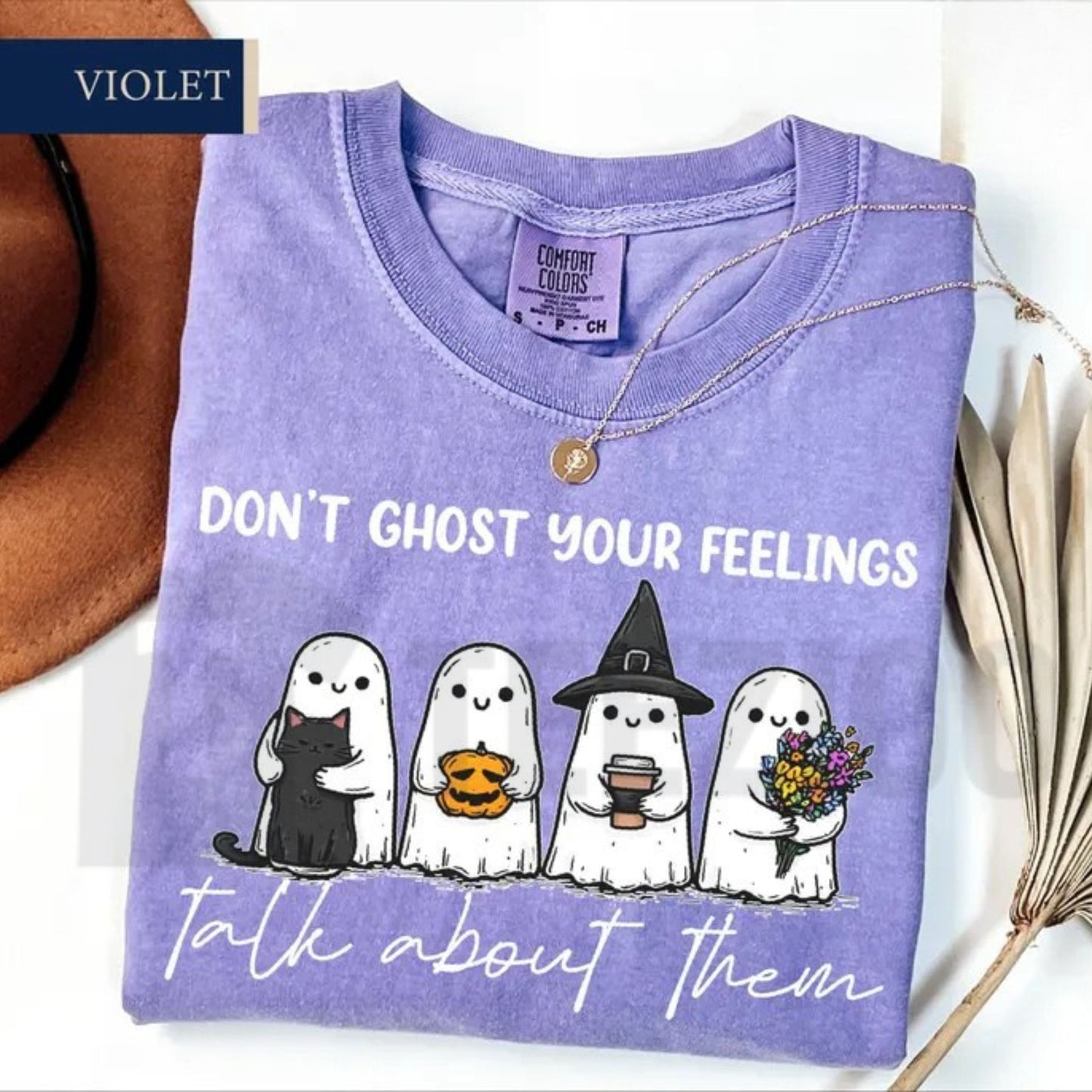 Don't Ghost Your Feelings Comfort Colors Shirt – Mental Health Halloween Tee