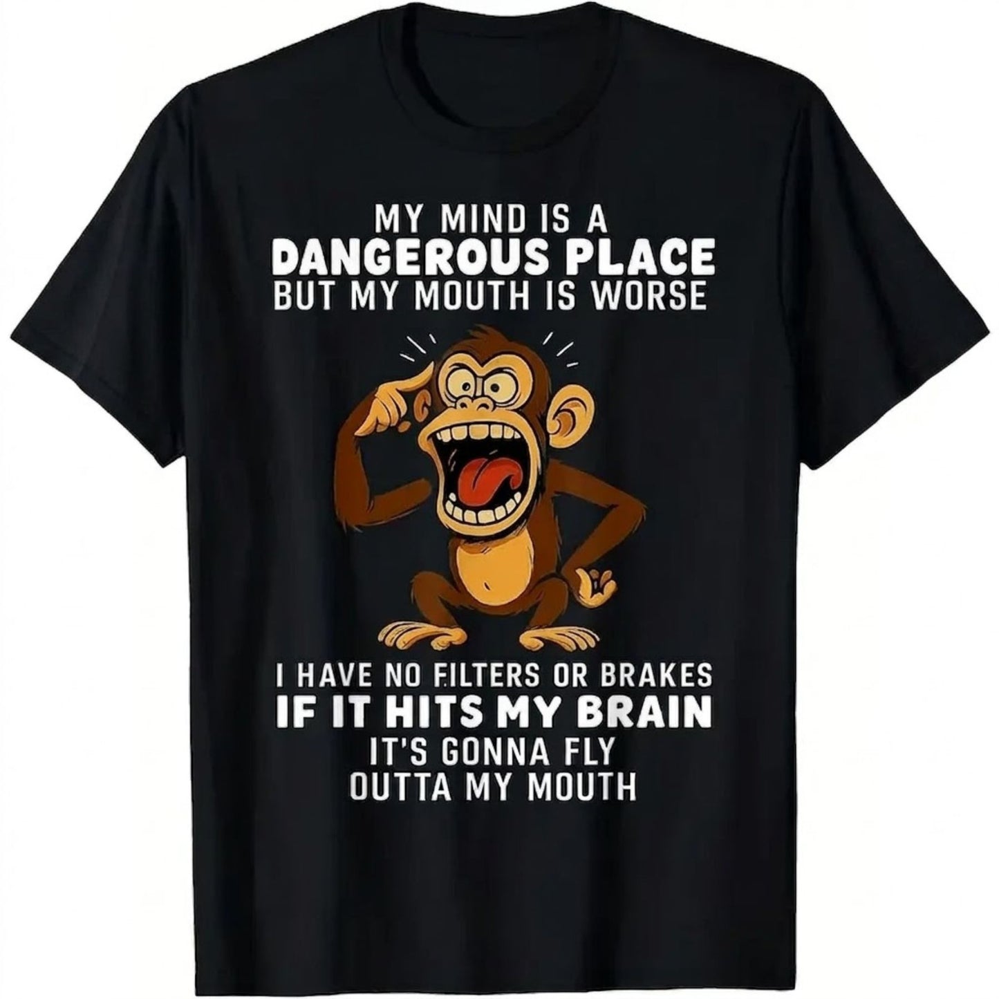 My Mind Is A Dangerous Place T-Shirt – Funny Monkey Graphic Tee, Humorous Party Shirt, Unisex Cotton Top