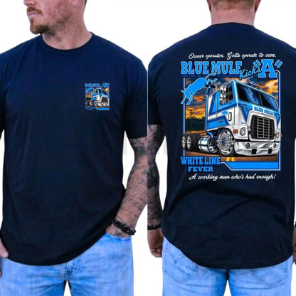 Outlaw Country Top – Blue Mule White Line Fever Trucker Band Graphic Apparel