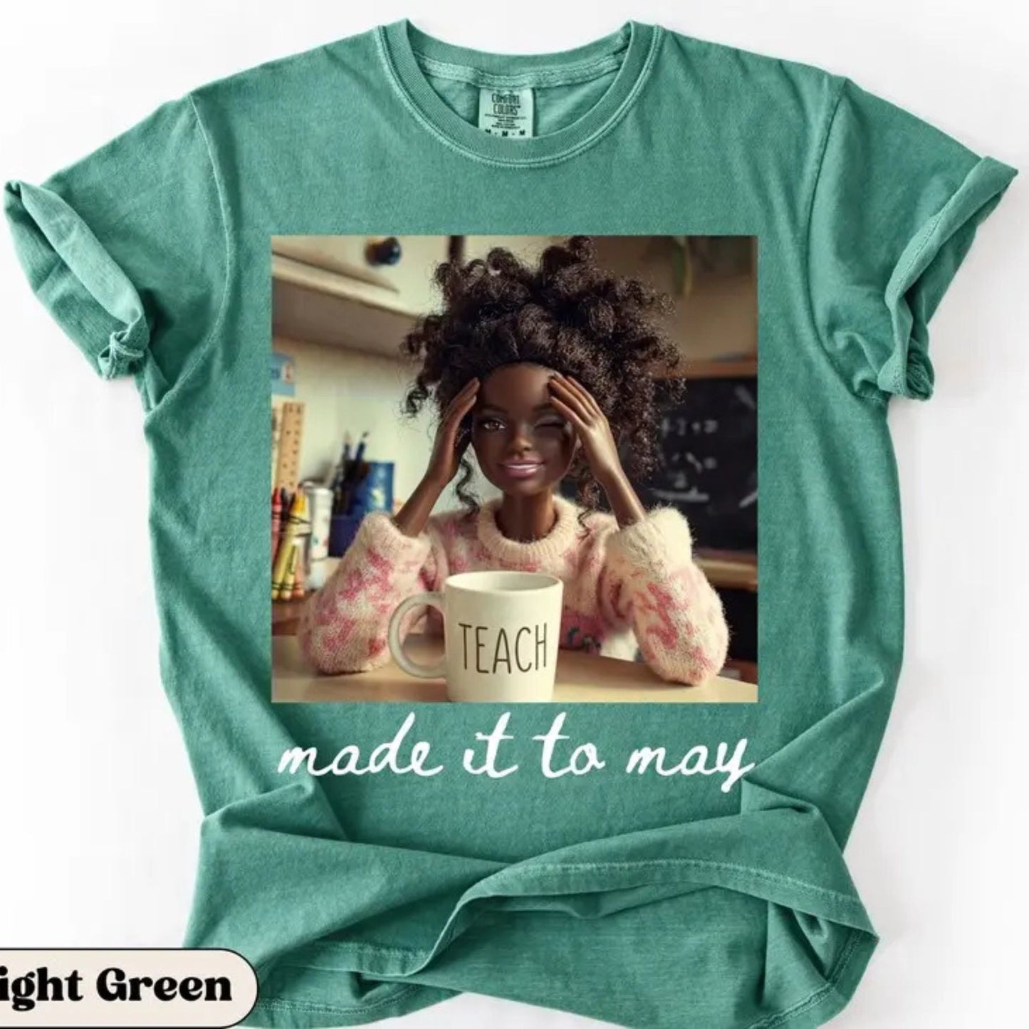 Comfort Colors Made It To May Teacher T-Shirt – Funny Doll Face Meme Graphic Tee, End of School Year Humor Shirt