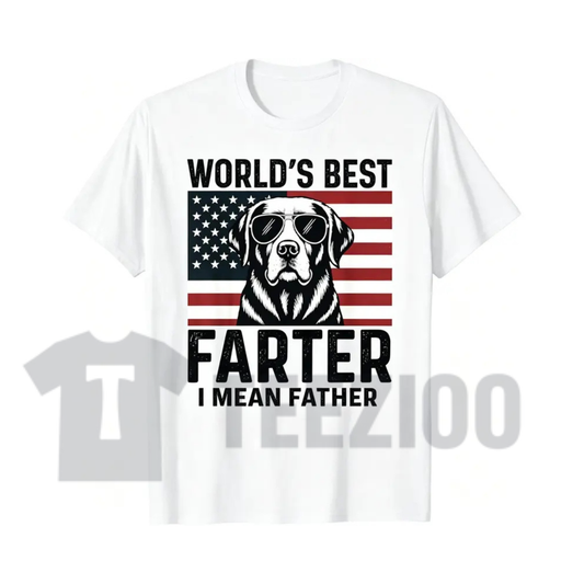 "World's Best Farter" T-Shirt – Sarcastic Father's Day Humorous Quote Graphic Tee