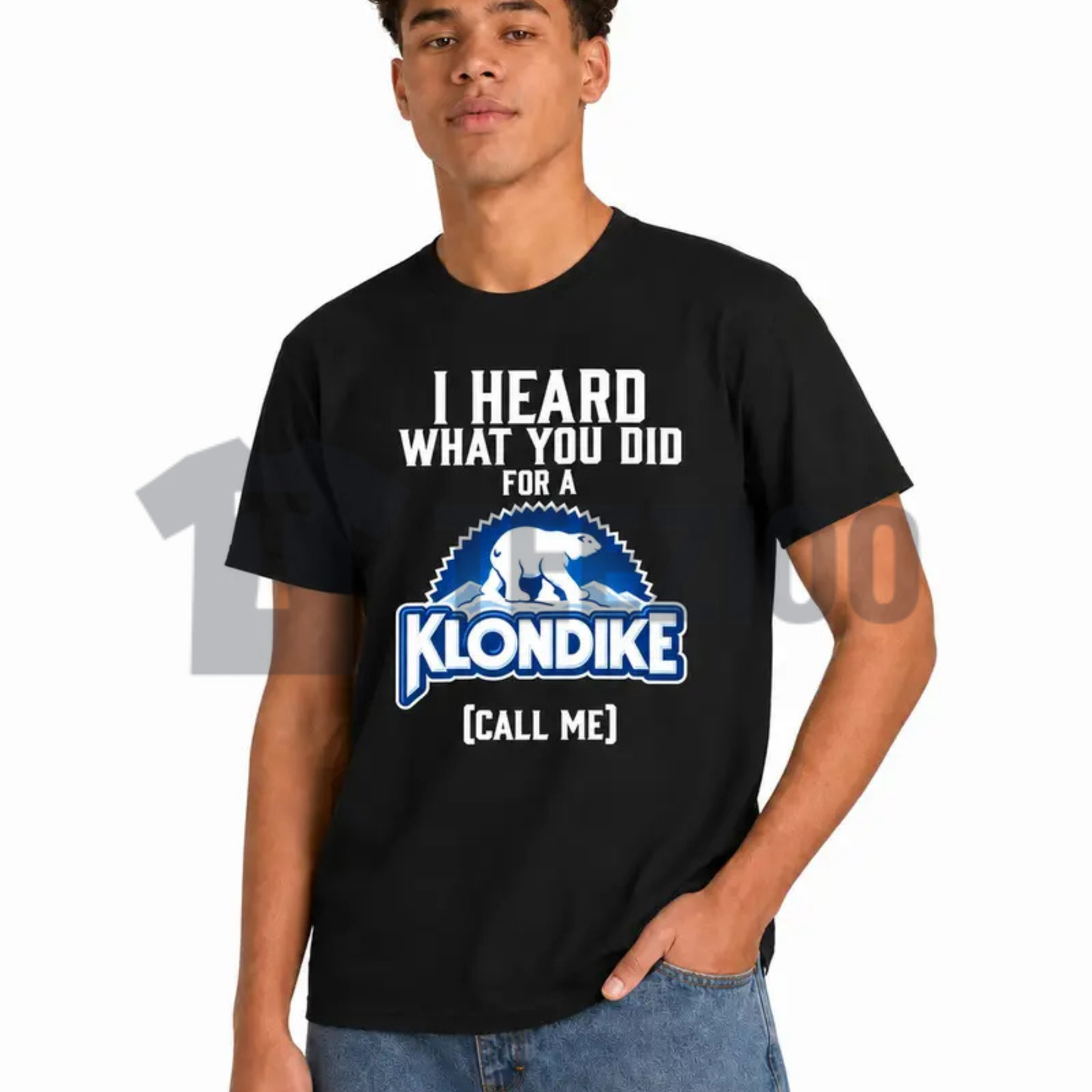 "I Heard What You Did For A Klondike Bar" Shirt - Funny Parody Graphic Cotton Tee