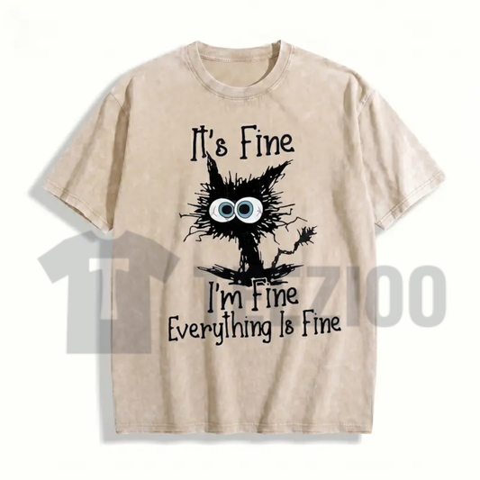 It’s Fine I’m Fine Everything Is Fine Cat T-Shirt