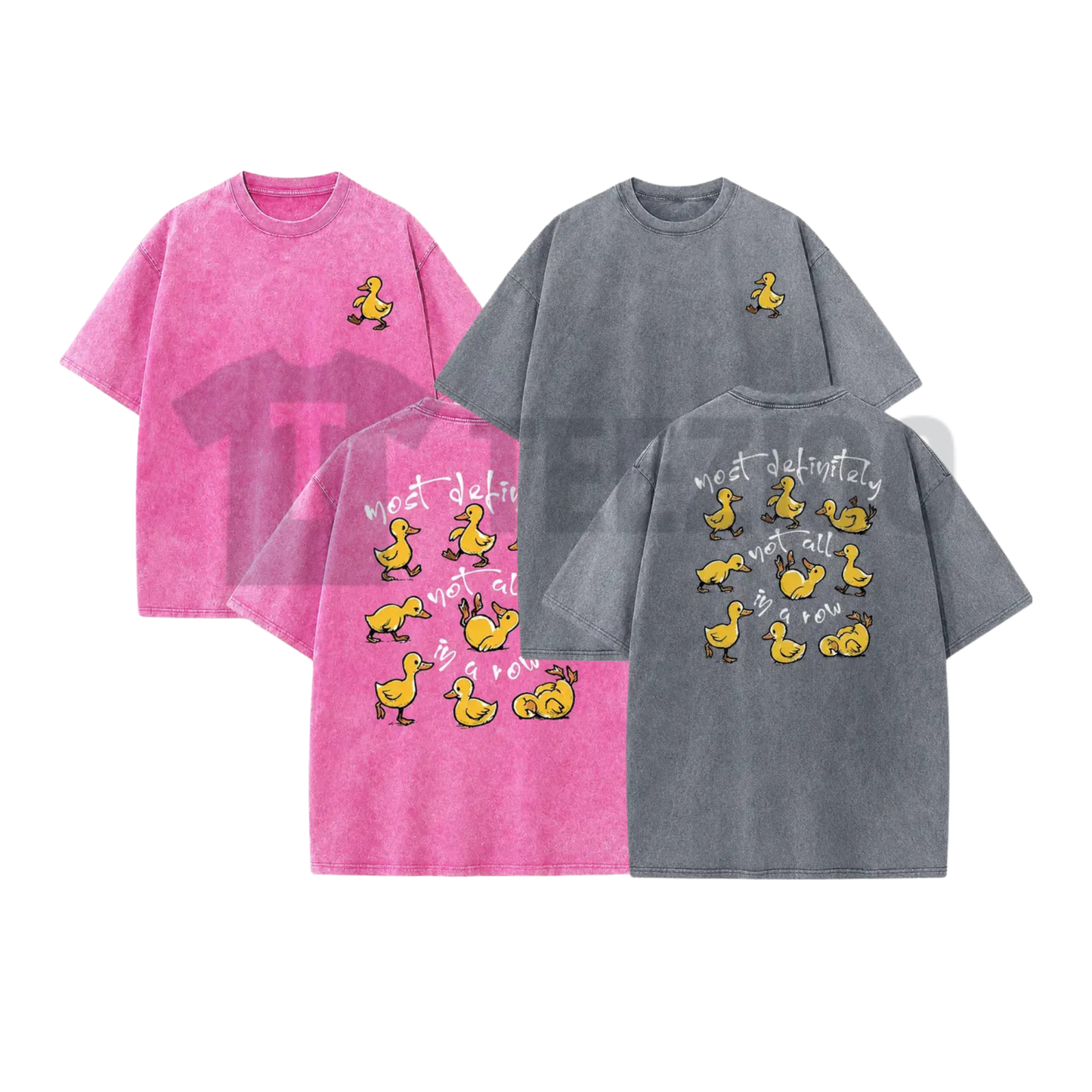 "Ducks In A Row" Funny Graphic T-Shirt - Sarcastic Meme Washed Cotton Tee