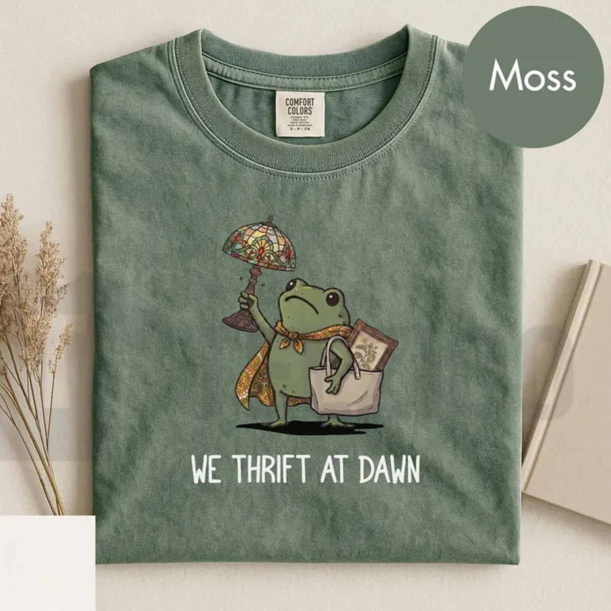 Funny Frog Meme We Thrift At Dawn Comfort Colors Shirt