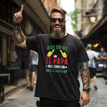 Funny "El Papá" Mexican Shirt – Bold Typography Latino Fatherhood Graphic Tee
