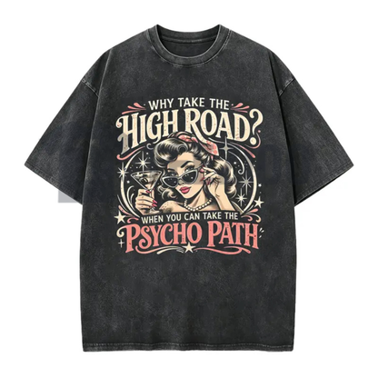 Psycho Path Meme T-Shirt - Funny Pun Joke Unisex Cotton Graphic Tee