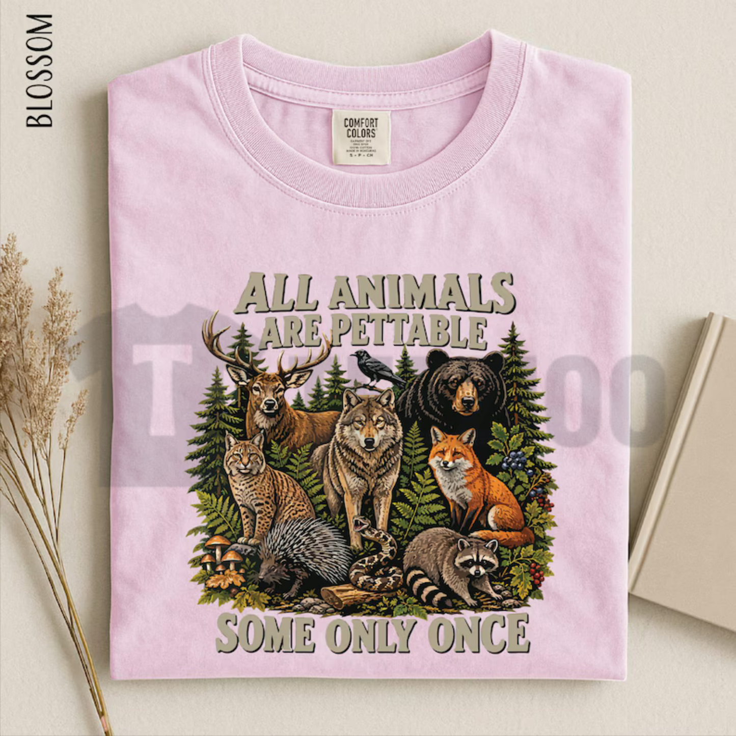 "All Animals Are Pettable" Shirt - Funny Sarcastic Wildlife Tee