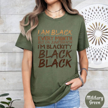 Black Every Month Juneteenth T-Shirt – Pride Graphic Tee