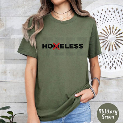 Funny Hoeless Sarcastic Single Lifestyle Novelty Quote Graphic T-Shirt