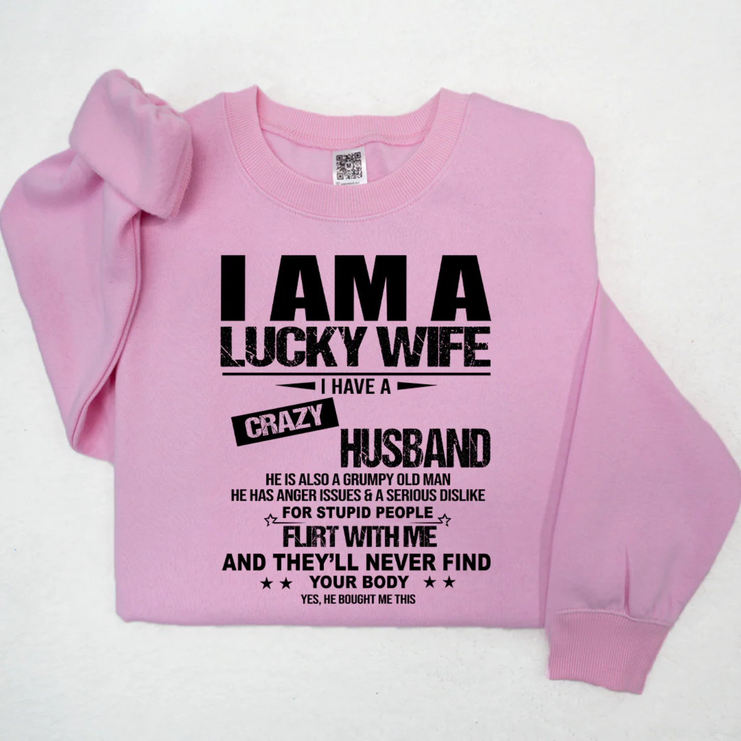 "I Am A Lucky Wife" Bold Lettering Pullover – Trendy Aesthetic Sweatshirt