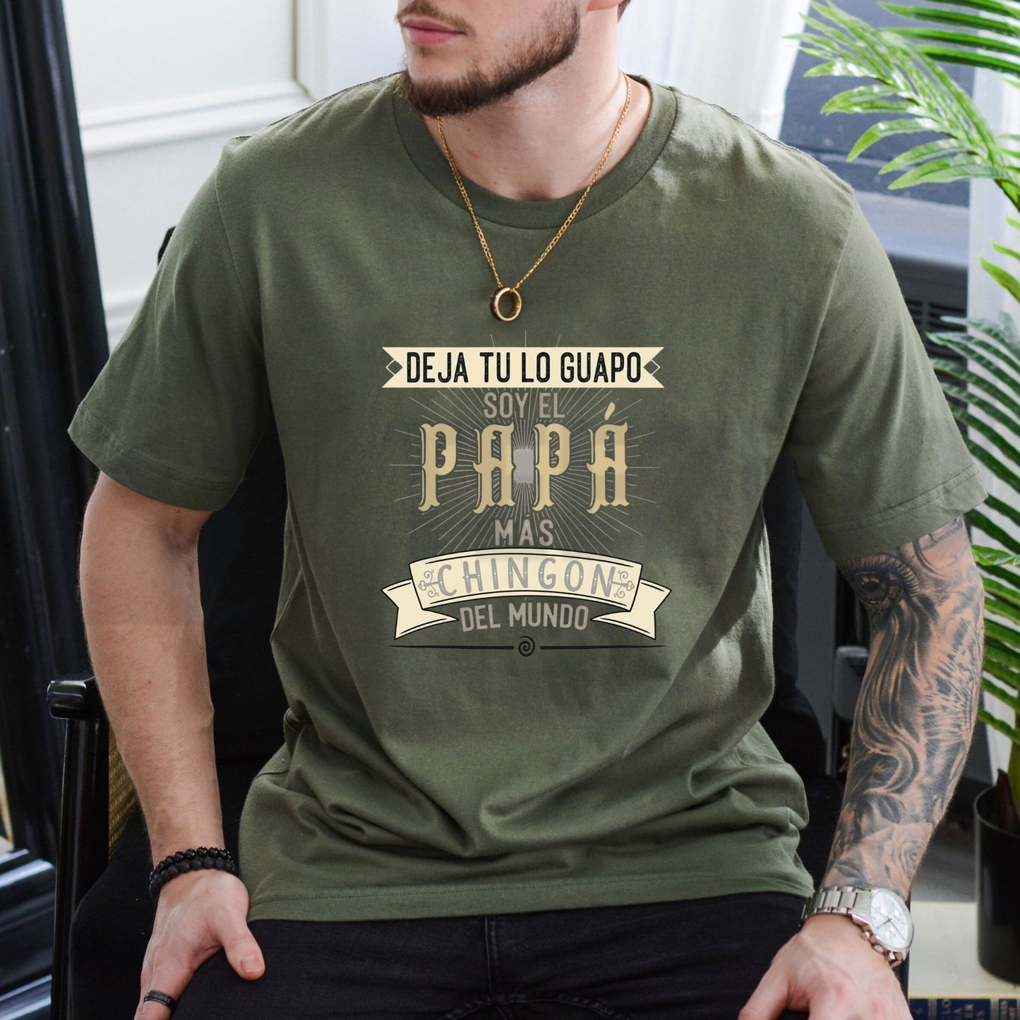 Deja Tu Lo Guapo Soy El Papa Mas Chingon Funny Mexican Father’s Day T-Shirt