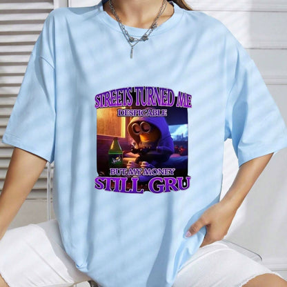 "Streets Made Me Despicable" Funny Minion Humor T-Shirt – Ironically Hard Graphic Top, Trendy Meme Aesthetic Streetwear, Witty Gru-Core Tee