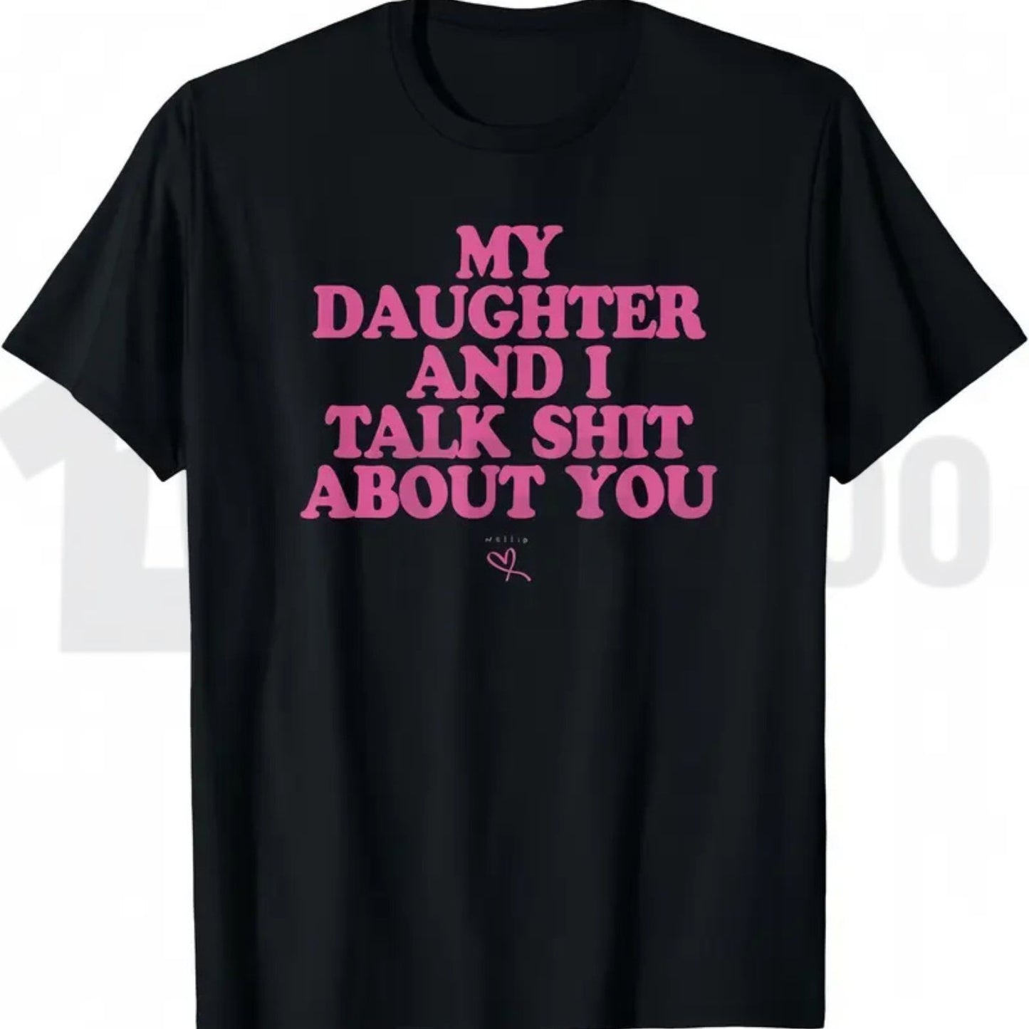 My Daughter and I Joke About You Funny Sarcastic Dad Menswear T-Shirt
