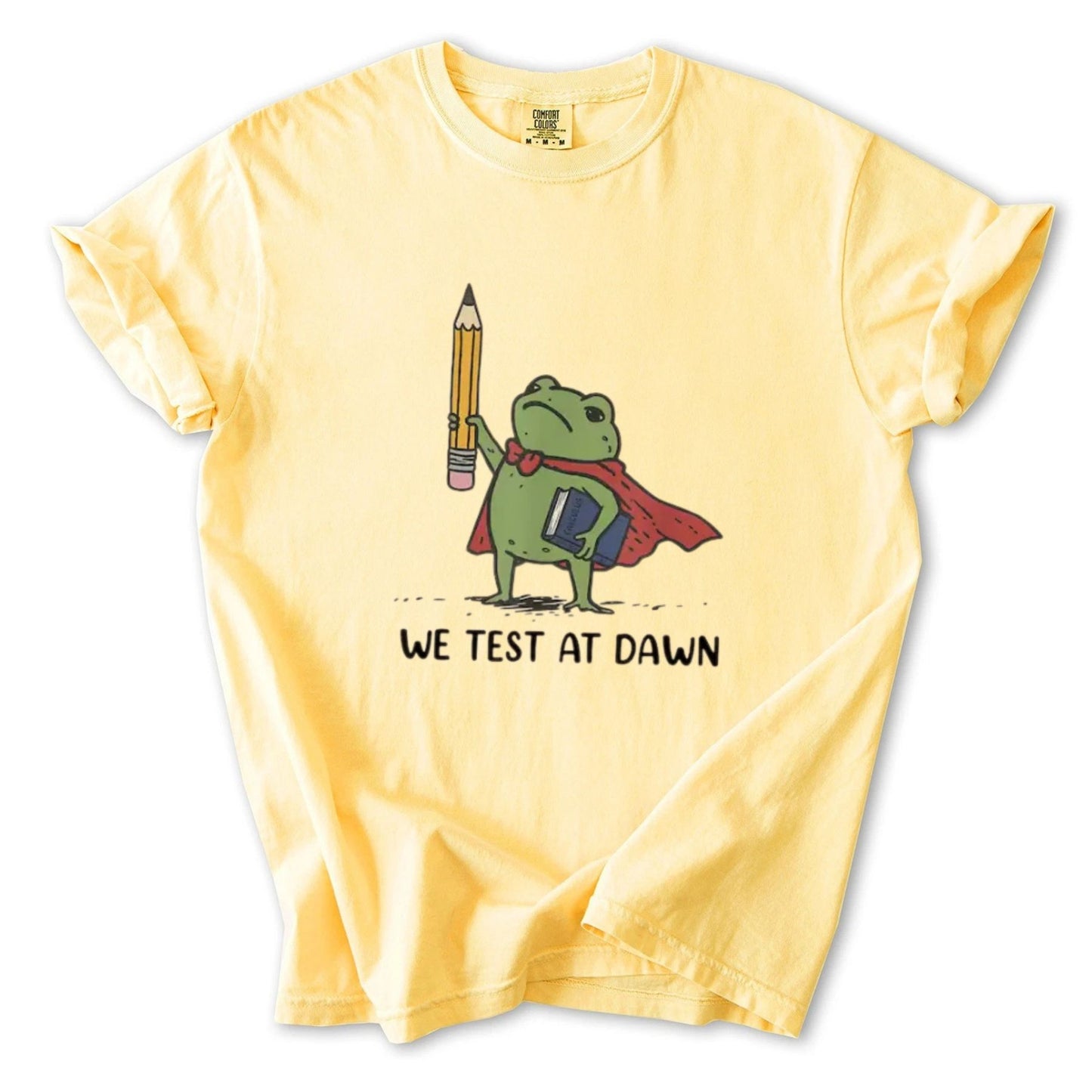 Funny Teacher Frog T-Shirt – “We Test At Dawn” Exam Humor Tee, Classroom Joke Shirt