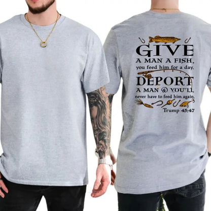 "Deport A Man" Political Satire T-Shirt – Heavyweight Conservative Graphic Tee