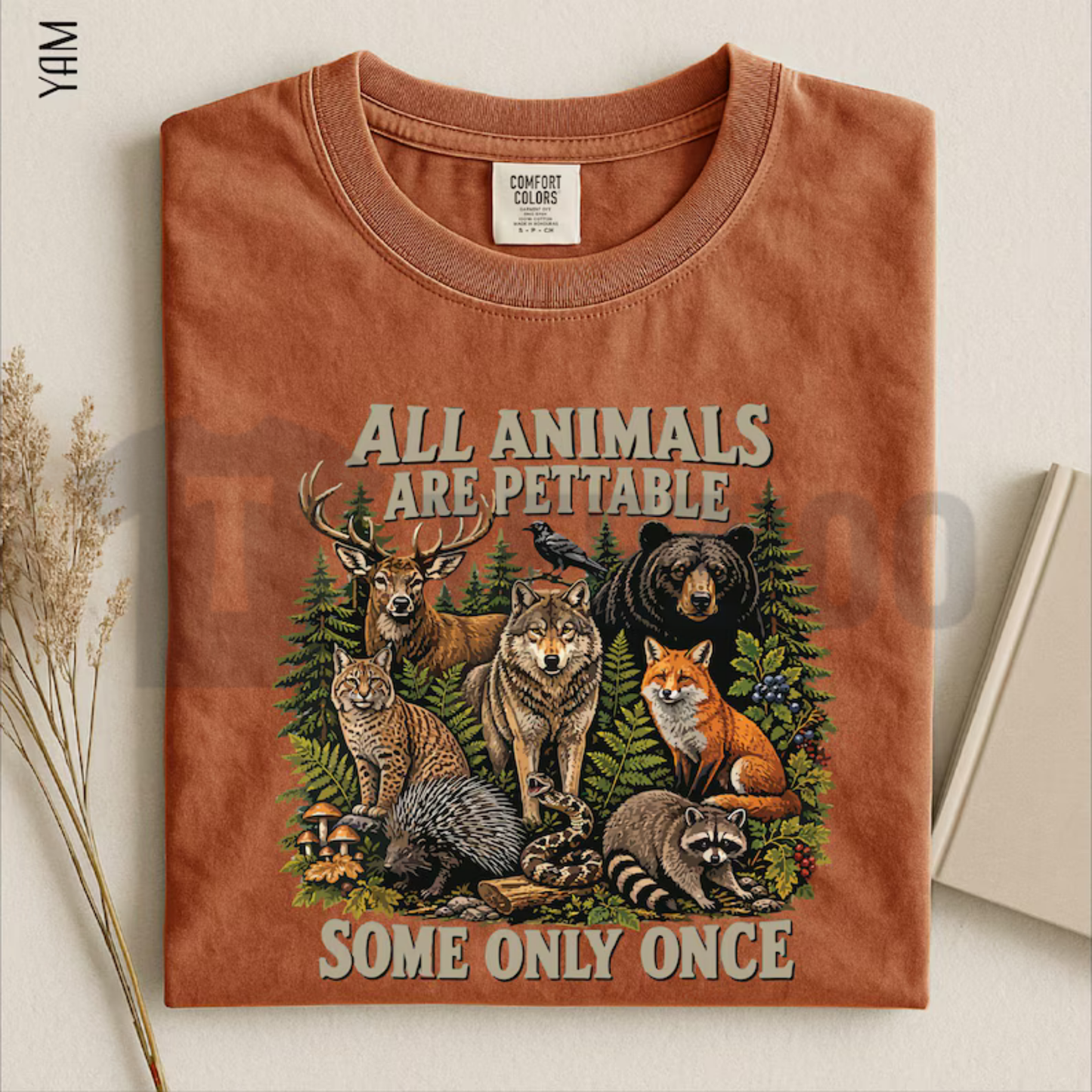 "All Animals Are Pettable" Shirt - Funny Sarcastic Wildlife Tee