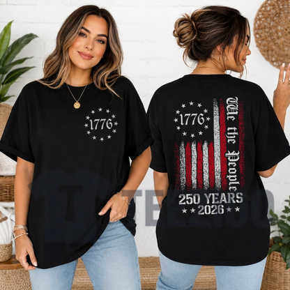 We The People 250th Anniversary Shirt | 1776-2026 Tee