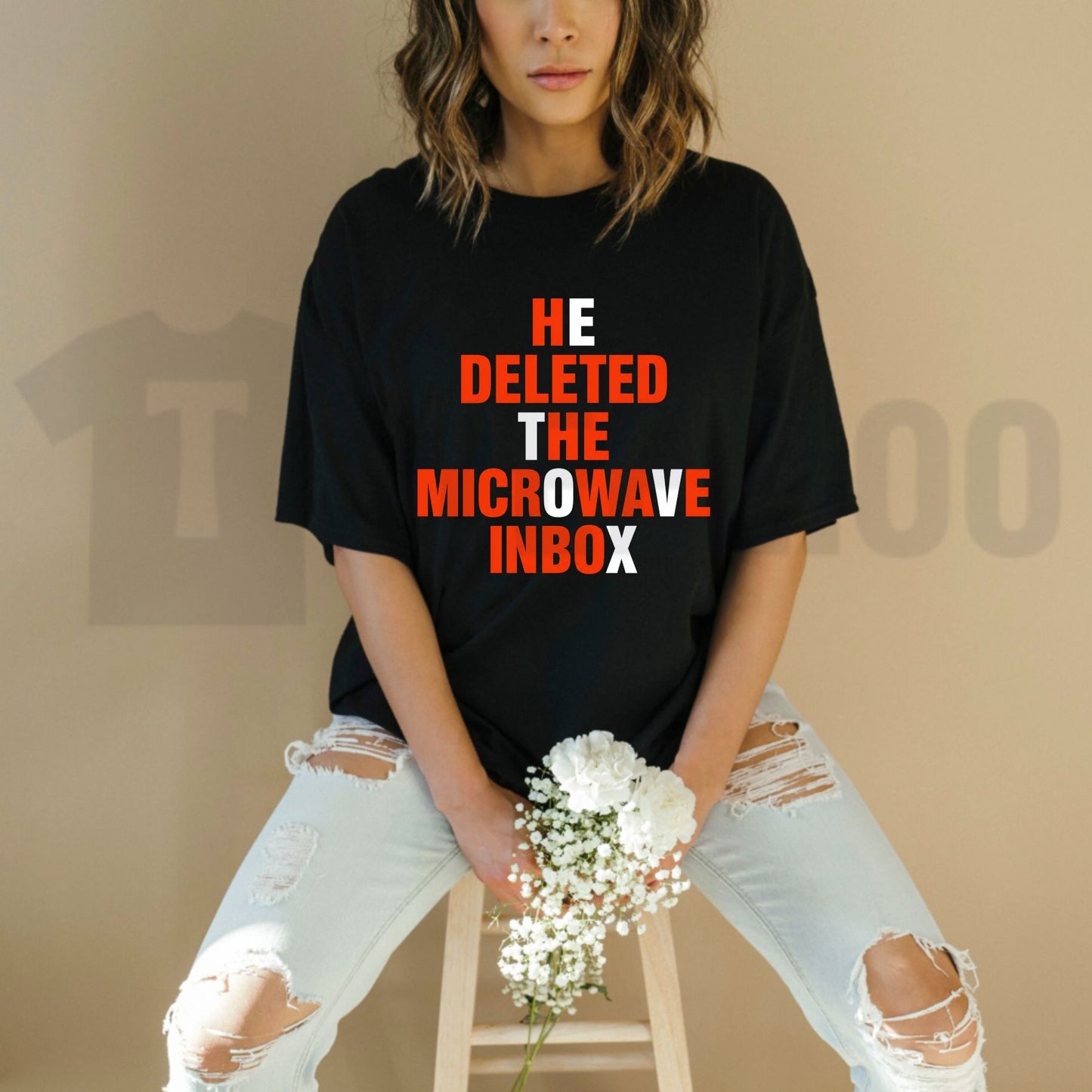He Deleted The Microwave Inbox Shirt – Sarcastic Viral Shitpost Tee