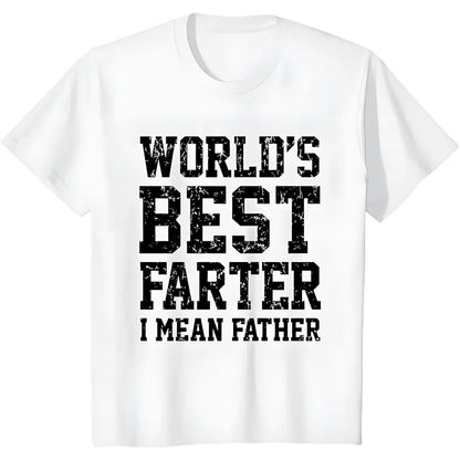 "World's Best Farter I Mean Father" Shirt - Funny Gift T-Shirt for Men