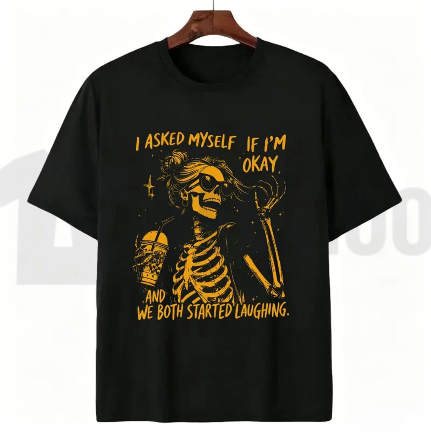 Asked Myself If I'm Okay We Both Start Laughing Trendy Skeleton T-Shirt