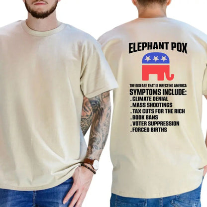 "Elephant Pox" Funny Political T-Shirt – Satirical Democracy Graphic Tee, Unisex Cotton Shirt - Teezioo