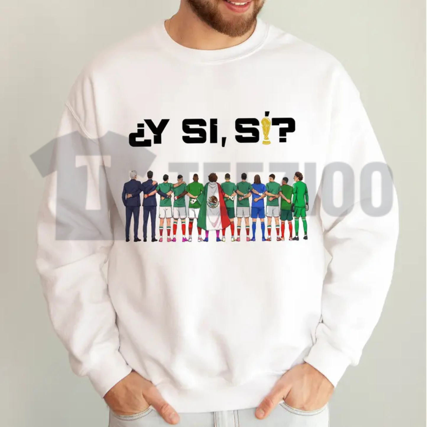 Front view of Y Si Si A Huevo Que Si Soccer Team Sweatshirt in an urban streetwear look - teezioo