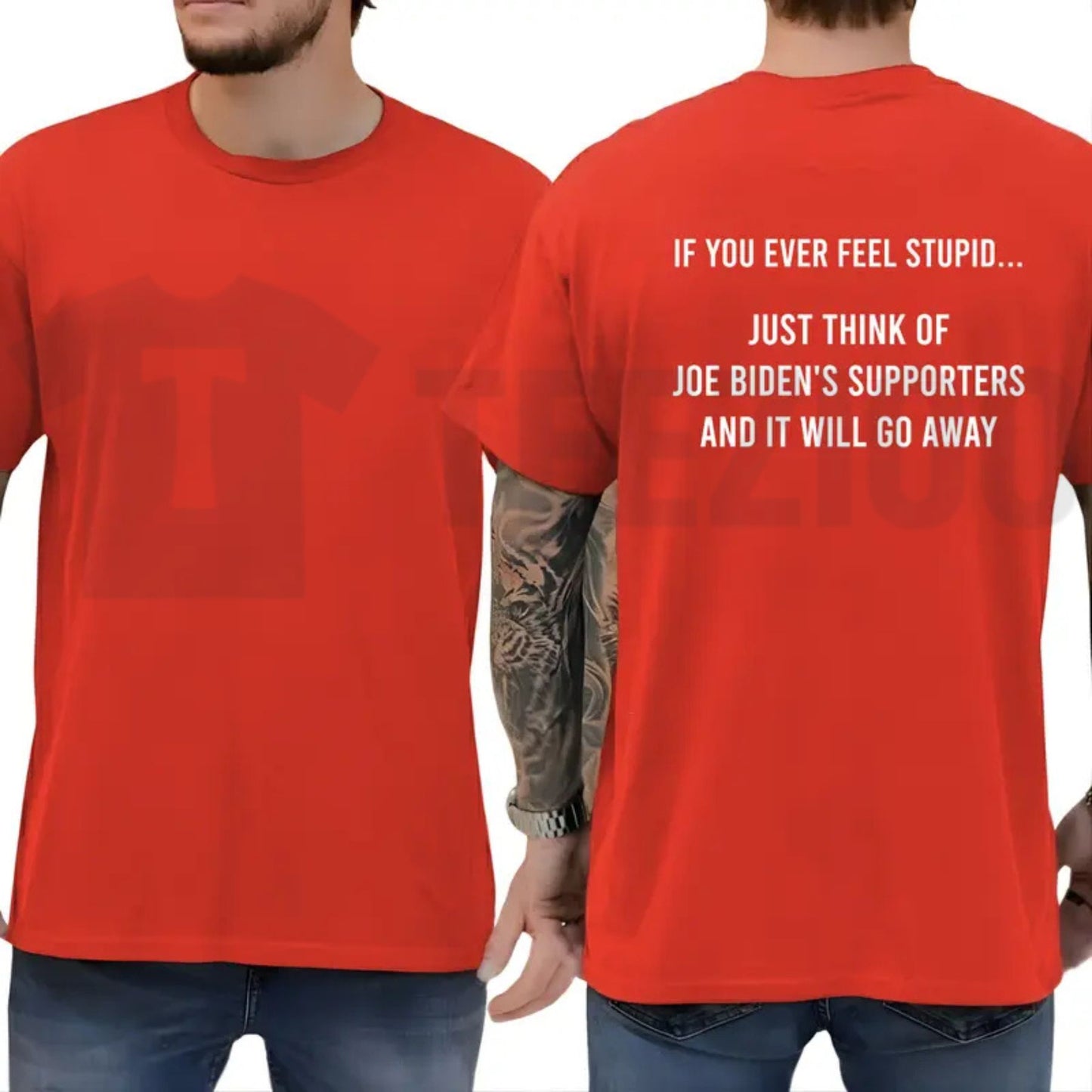 If You Ever Feel Stupid Bidens Supporters Tee – Funny Conservative Shirt - Teezioo