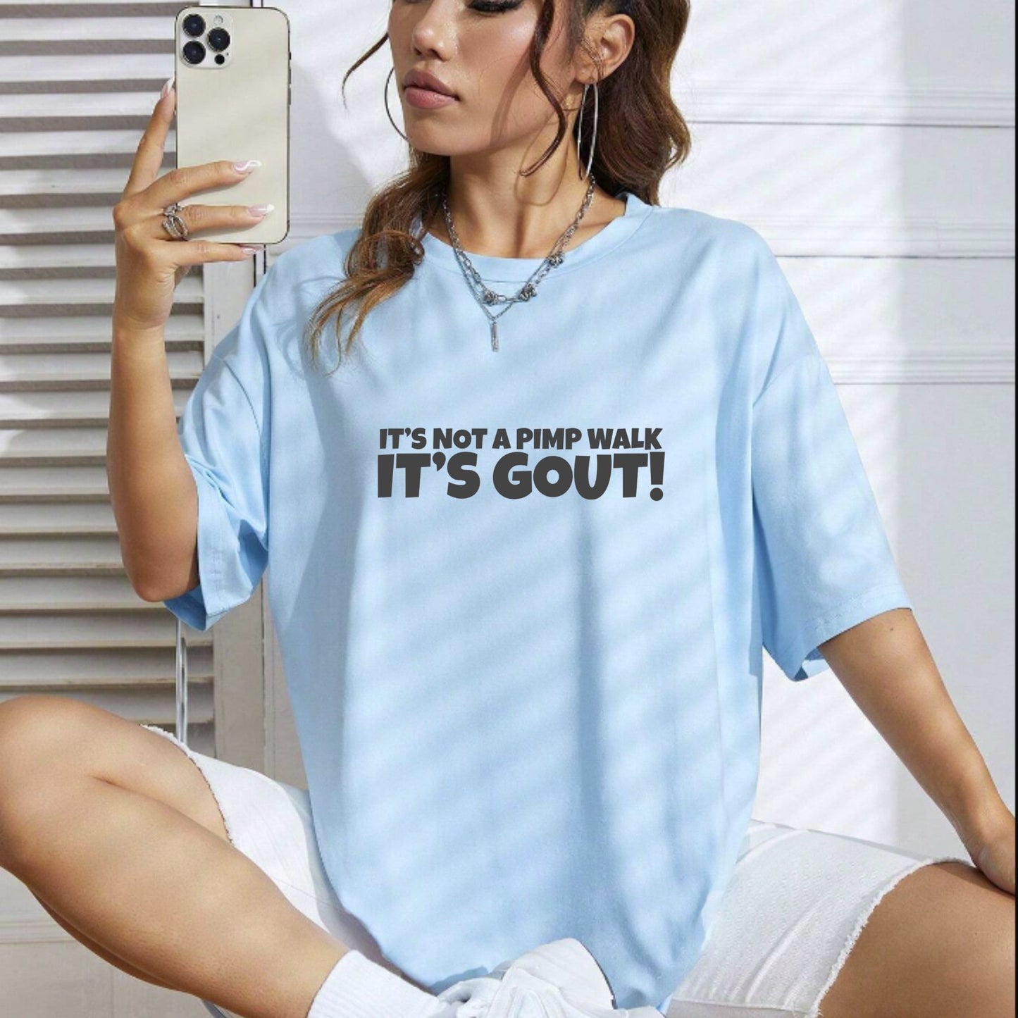 "It's Not A Pimp Walk It's Gout" Funny T-Shirt – Sarcastic Humor Graphic Tee - Teezioo