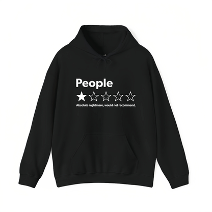 People: Absolute Nightmare 1-Star Review Hoodie - Teezioo