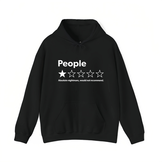 People: Absolute Nightmare 1-Star Review Hoodie - Teezioo