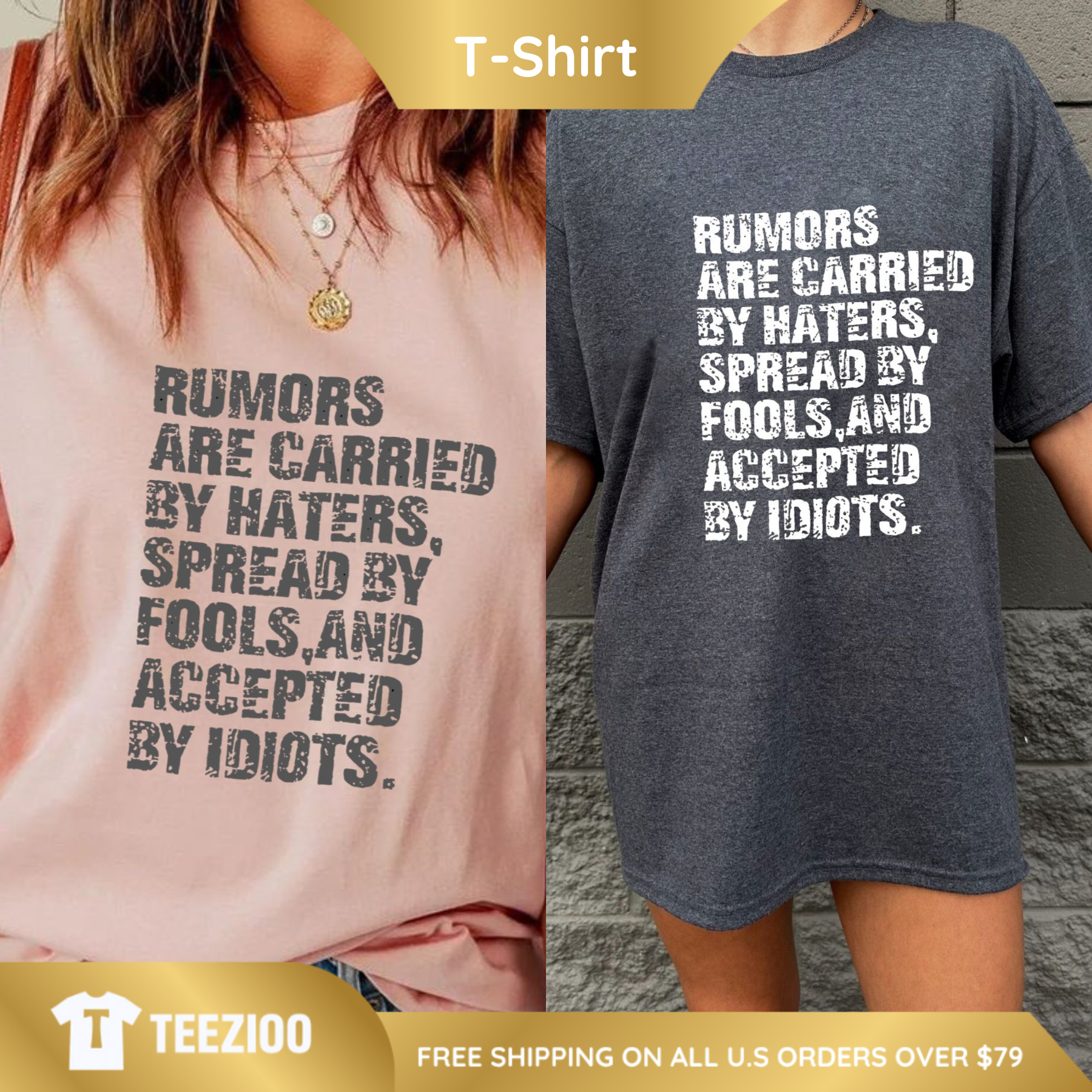 "Rumors & Haters" Sarcastic Graphic Tee - Teezioo