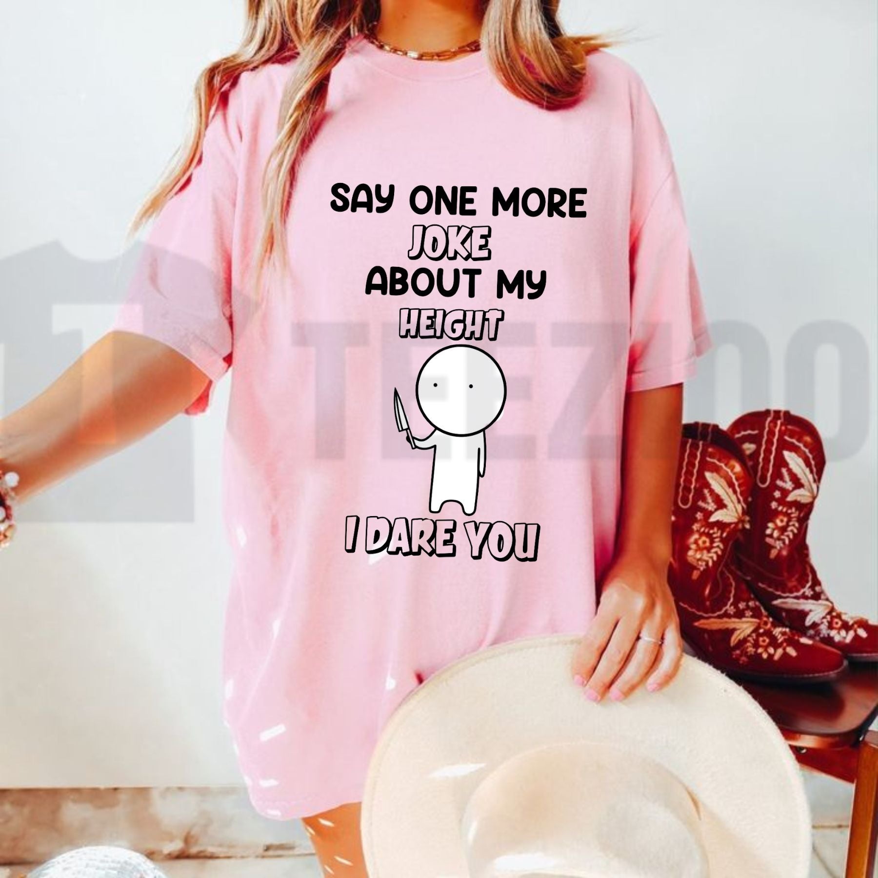 Tell Your Height To Keep Quiet Tee – Funny Sarcastic Short King Heavyweight Shirt - Teezioo